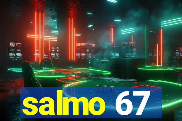 salmo 67